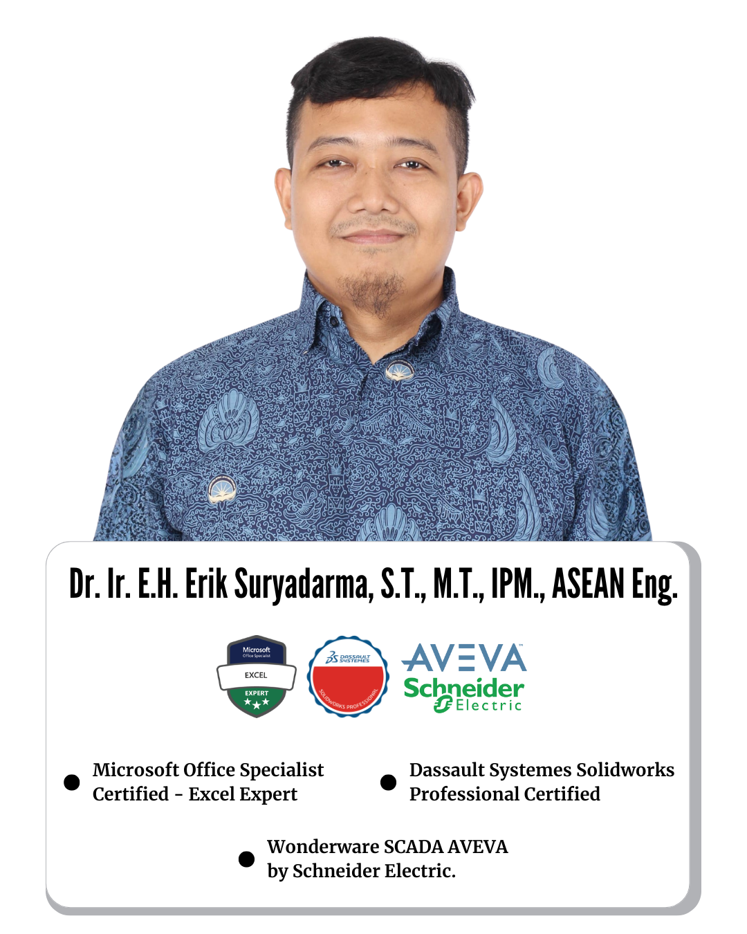Dr. Ir. E.H. Erik Suryadarma, S.T., M.T., IPM., ASEAN Eng.